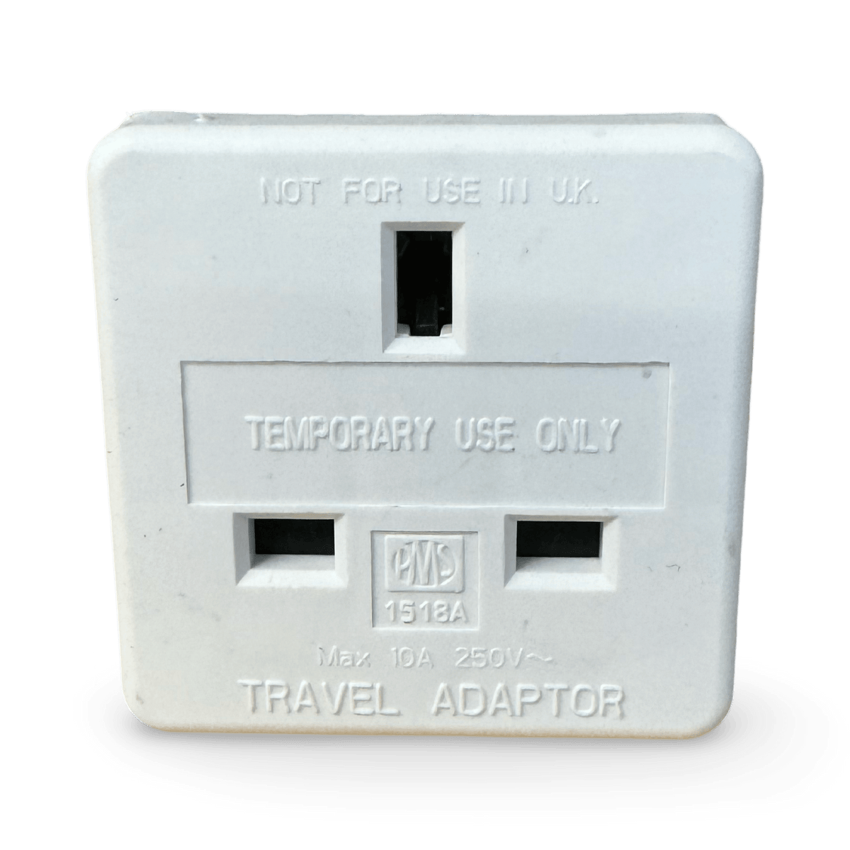 UK 3-pin socket face of the Pro-Elec EU adaptor, marked Not for use in U.K., Temporary use only, Max 10A 250V